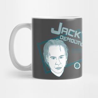 Jack's Demolition Tucson Mug